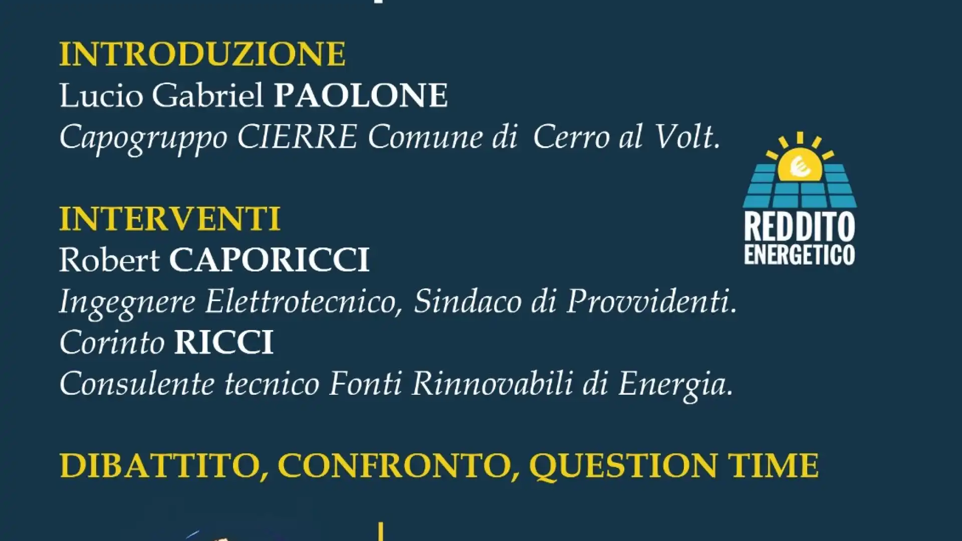 Cerro al Volturno: “Reddito energetico nazionale”. Domenica 30 giugno convegno presso il cortile di Piazza Santa Maria.